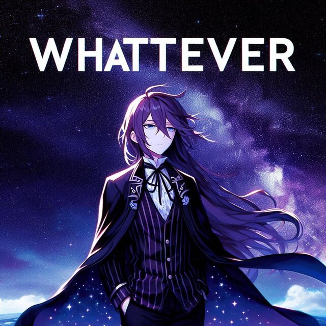 WHATTEVER