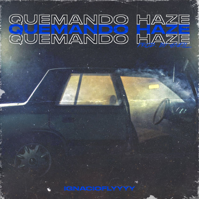 Quemando Haze