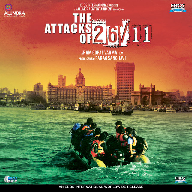 The Attacks of 26/11 (Original Motion Picture Soundtrack)