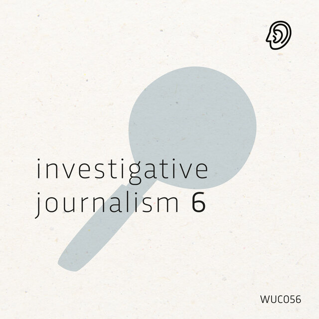 Investigative Journalism 6