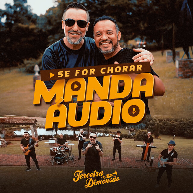 Se For Chorar Manda Áudio