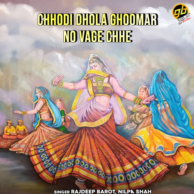 Chhodi Dhola Ghoomar No Vage Chhe