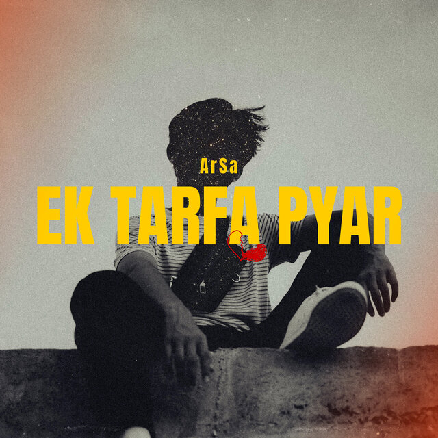 Ek Tarfa Pyar