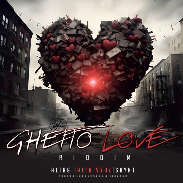 Ghetto Love Riddim