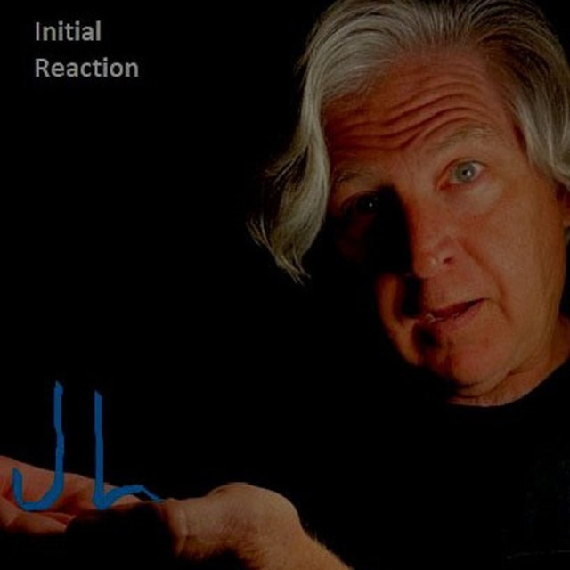Initial Reaction