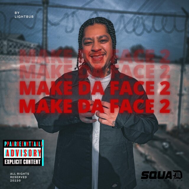 Make DA Face' 2