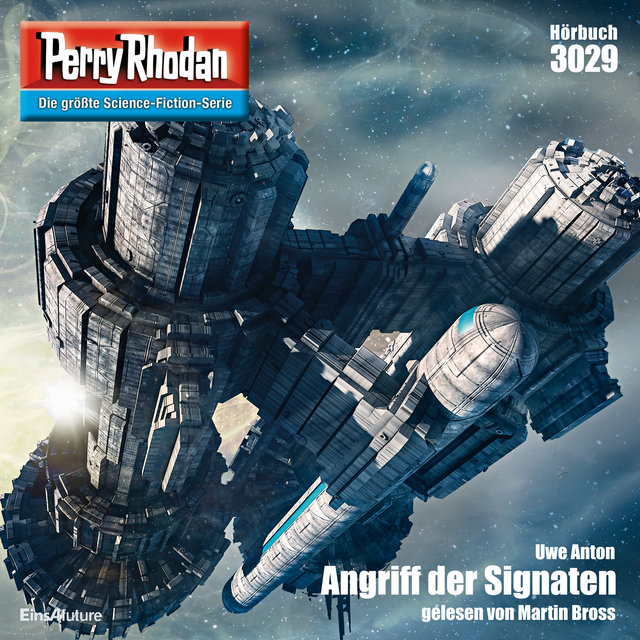 Angriff der Signaten - Perry Rhodan - Erstauflage 3029 (Ungekürzt)