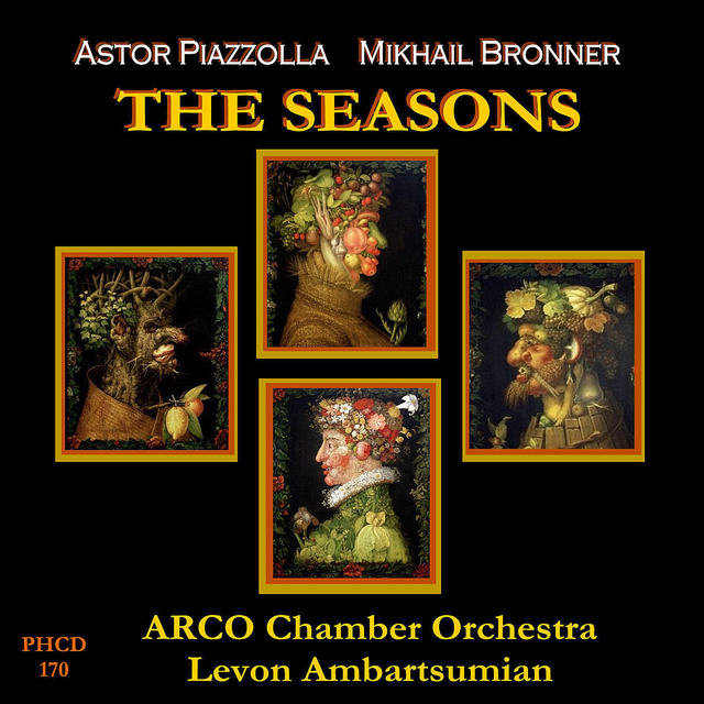Piazzolla: The Four Seasons of Buenos Aires - Bronner: The Seasons