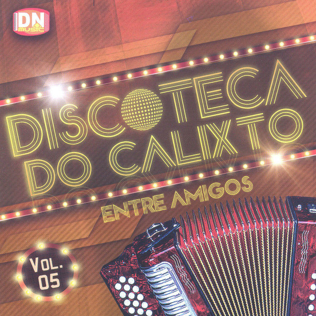 Discoteca do Calixto, Vol. 5