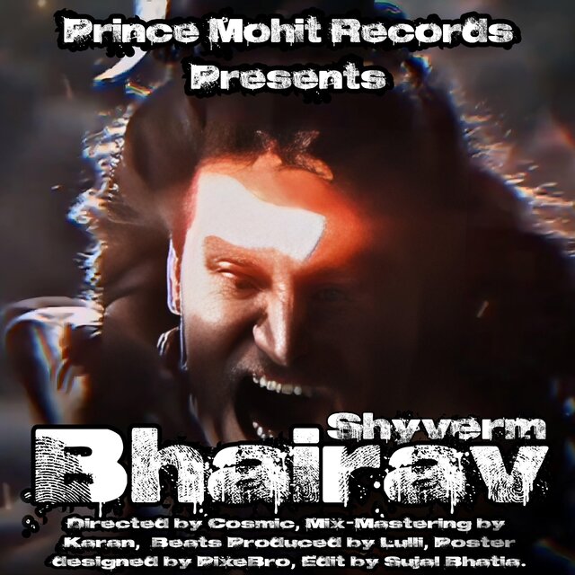 BHAIRAV (Prince Mohit Records)