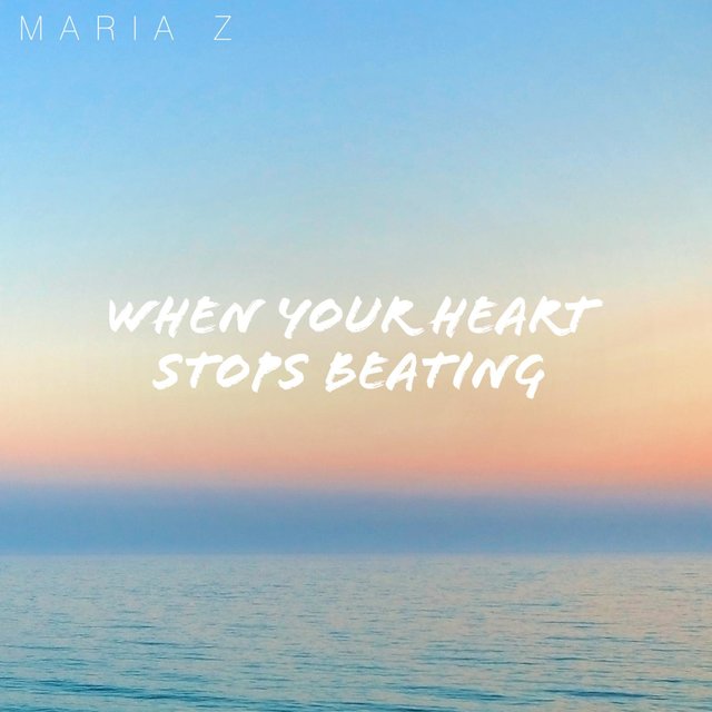 When Your Heart Stops Beating