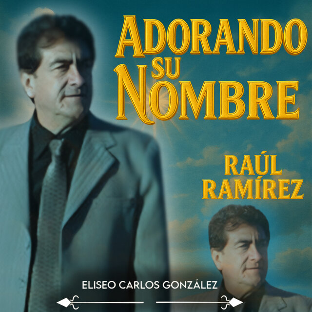 Adorando Su Nombre