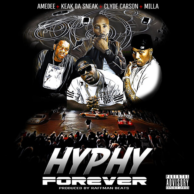 Hyphy Forever