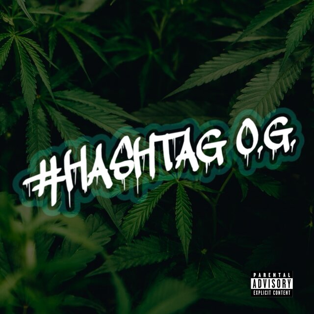 #HASHTAG O.G.