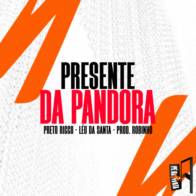 Presente Da Pandora