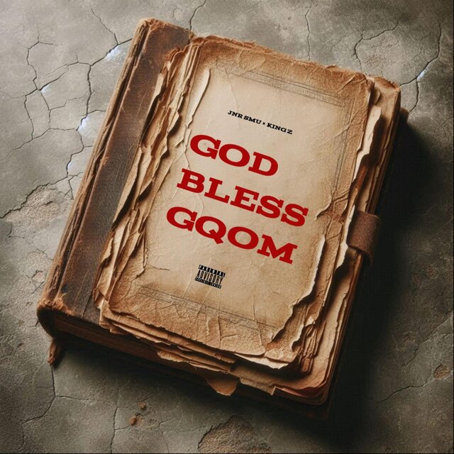 GOD BLESS GQOM