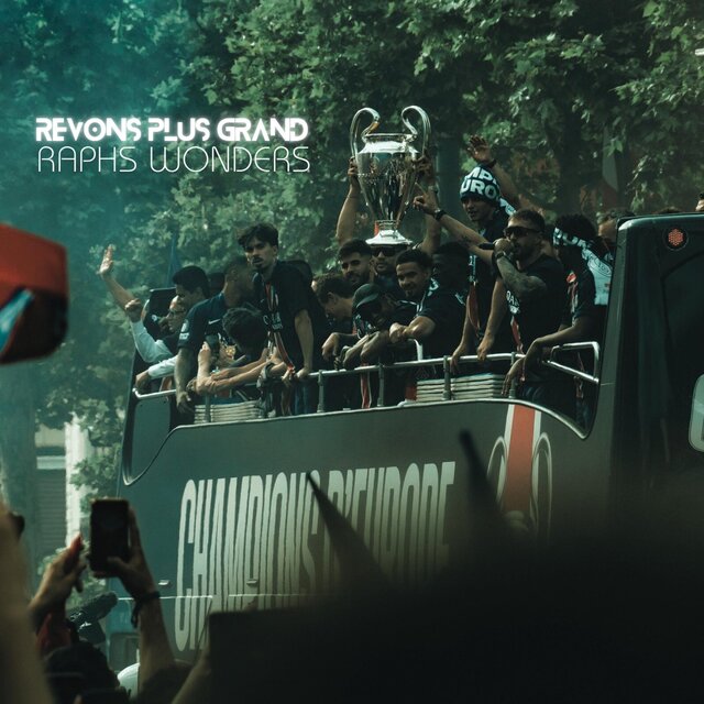Rêvons Plus Grand