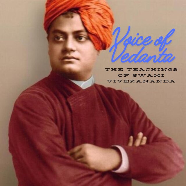Voice of Vedanta: The Teachings of Swami Vivekanand