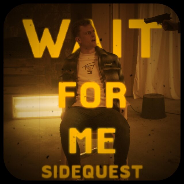 Wait for Me