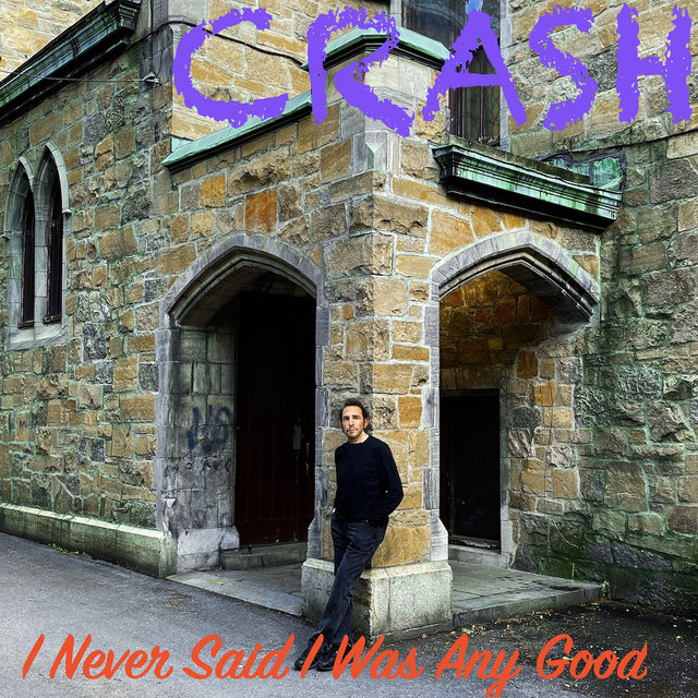 I Never Said I Was Any Good
