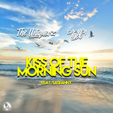 Kiss Of The Morning Sun