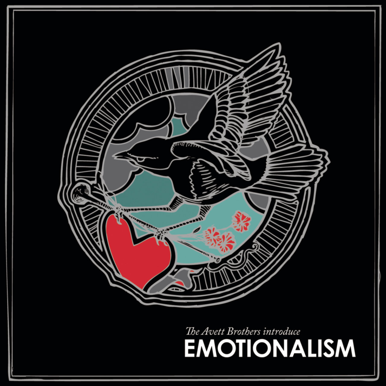 "Emotionalism" by The Avett Brothers