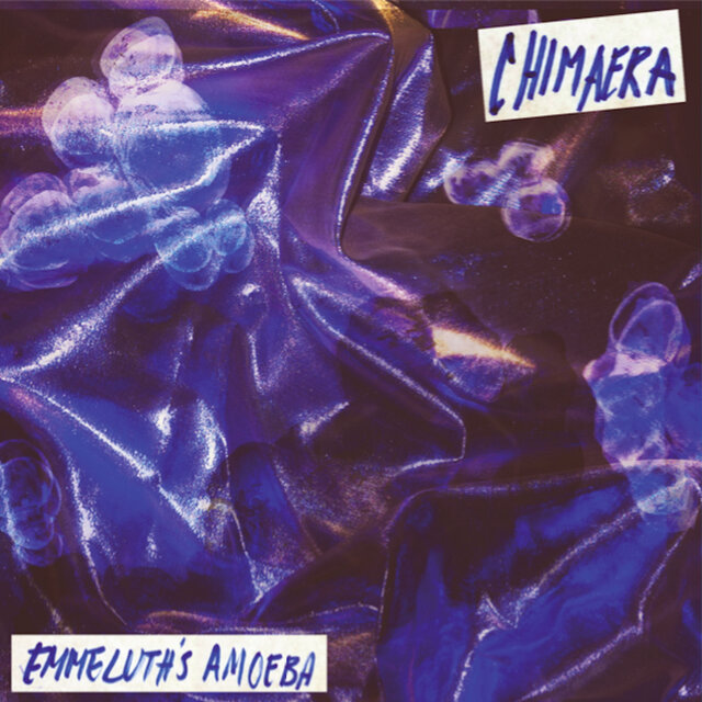 Cover art for album Chimaera by Emmeluth's Amoeba, Signe Emmeluth, Ole Mofjell, Karl Bjorå, Christian Balvig