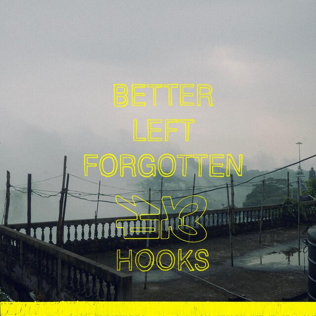Better Left Forgotten