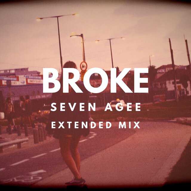 Broke (Extended Mix)