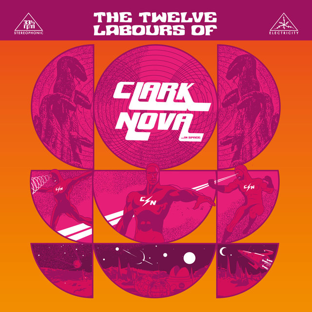 The Twelve Labours of Clark Nova...In Space