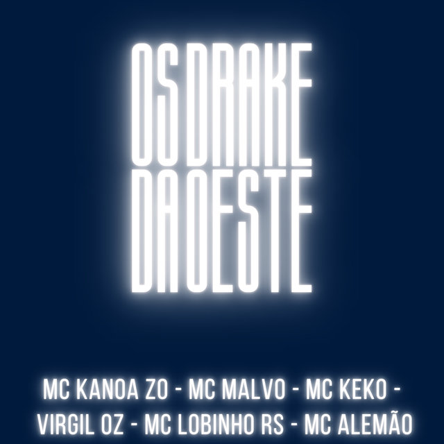 Os Drake da Oeste