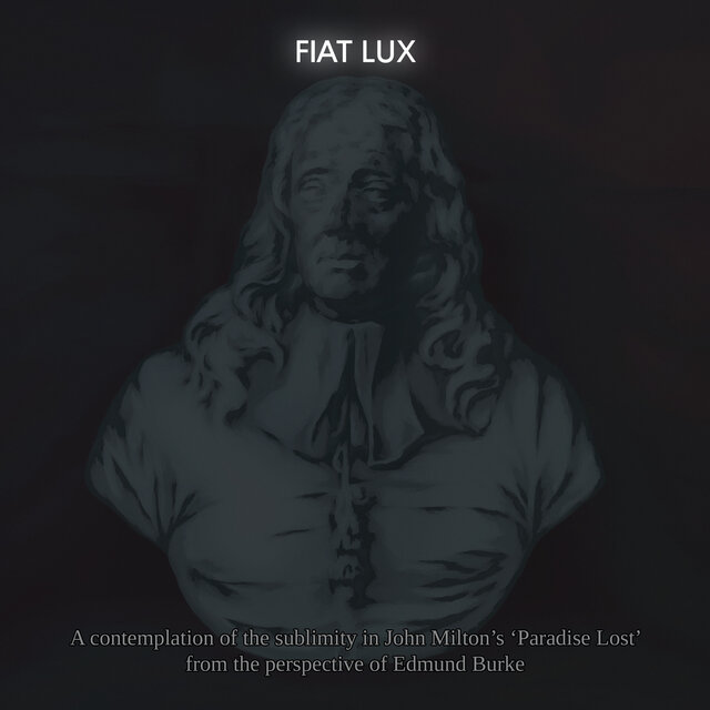 A Contemplation of the Sublimity in John Milton's Paradise Lost from the Perspective of Edmund Burke
