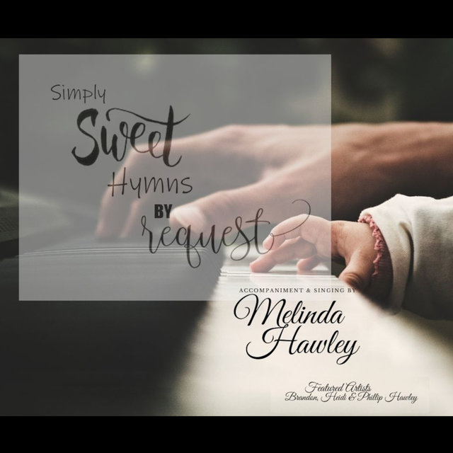 Simply Sweet Hymns by Request