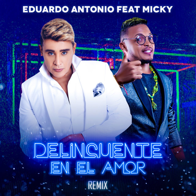 Delincuente en el Amor (Remix)