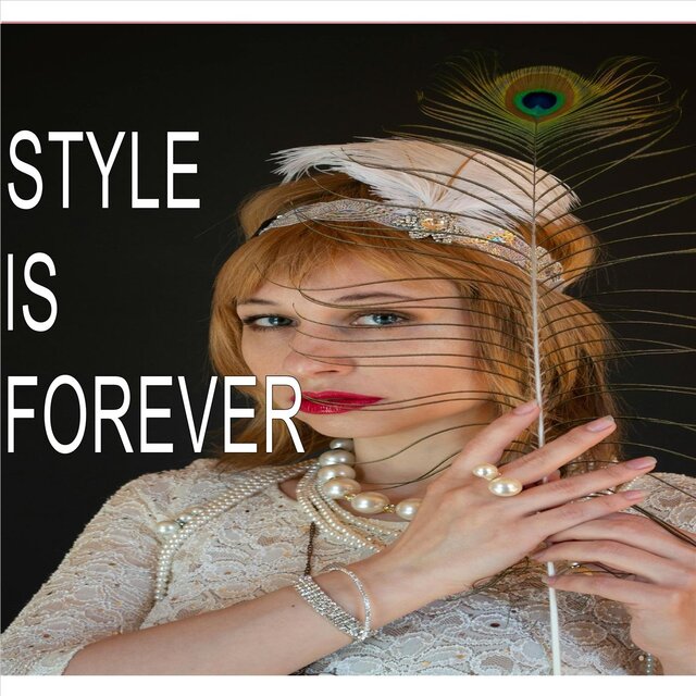 Style Is Forever