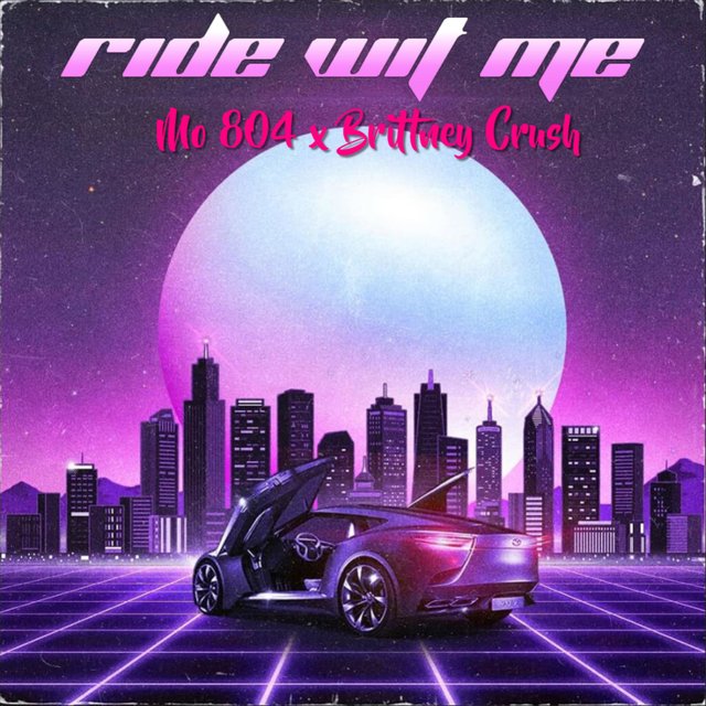 Ride Wit Me (feat. Brittney Crush)