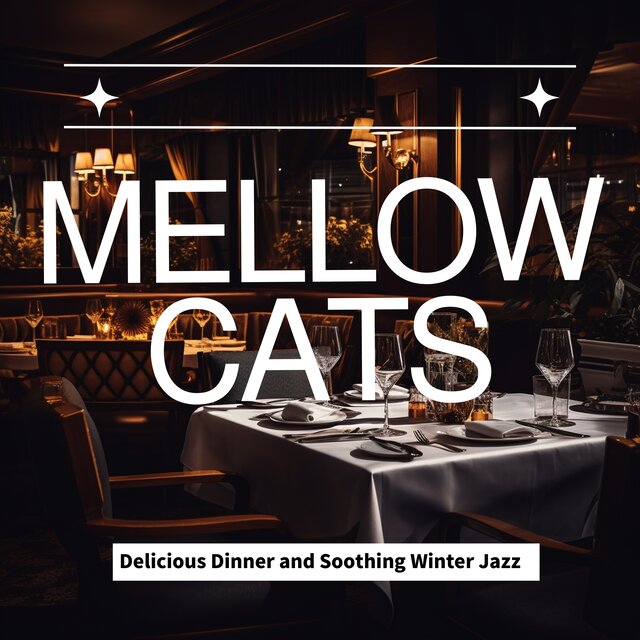 Delicious Dinner and Soothing Winter Jazz 