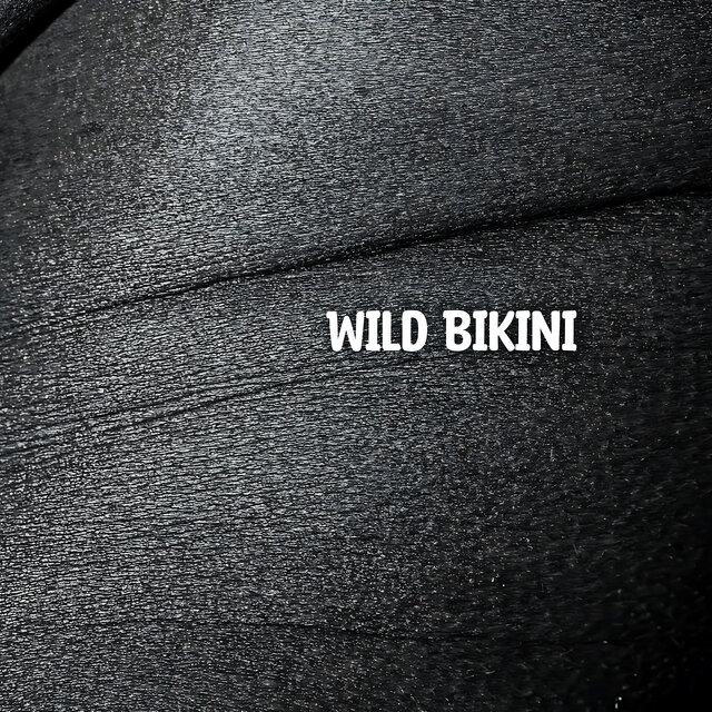 Wild Bikini
