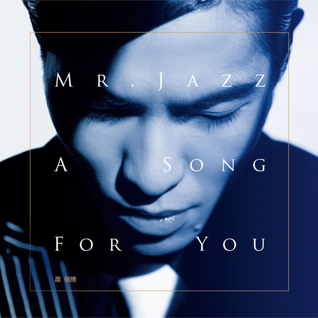 Mr. Jazz - A song for you