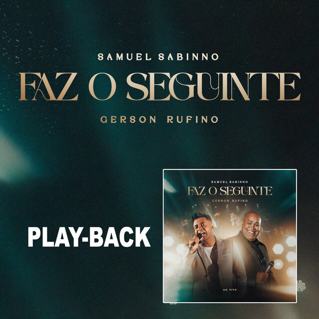 Faz o Seguinte (Playback)