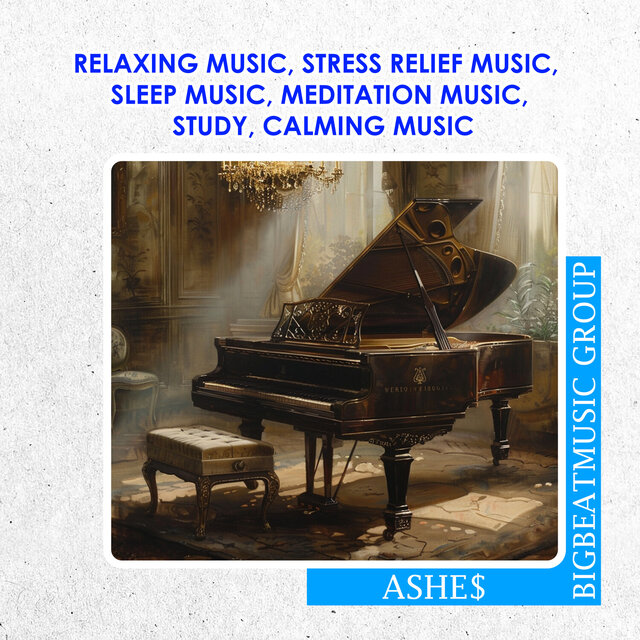 Relaxing Music, Stress Relief Music, Sleep Music, Meditation Music, Study, Calming Music (Piano)