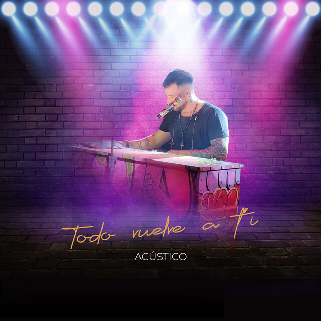 Todo vuelve a ti (Acústico)