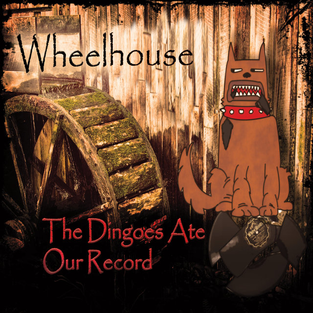 The Dingoes Ate Our Record