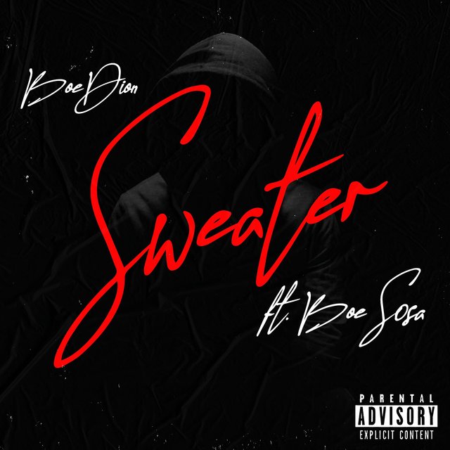 Sweater (feat. Boe Sosa)