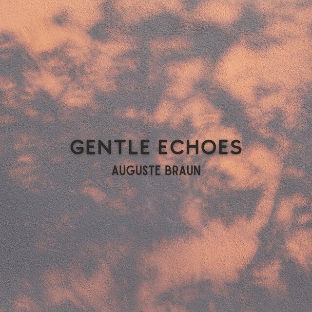 Gentle Echoes