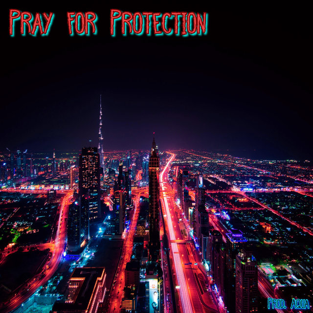 Pray for Protection