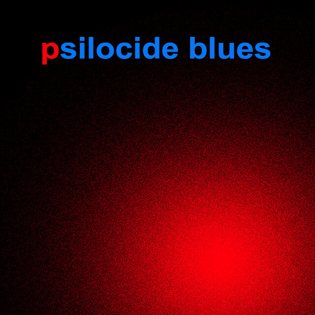 Psilocide blues