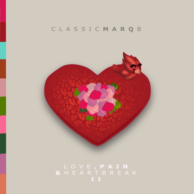 Love Pain & Heartbreak II