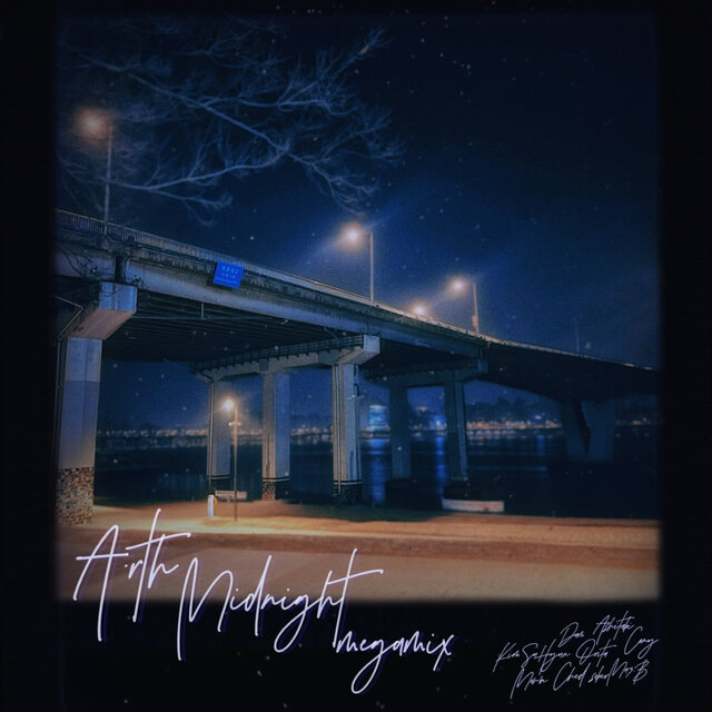 Midnight megamix (Feat. Kim Suhyun, MOV1N FROST, Ched, Sober, ORITA, Ashitabi dam, CONY)