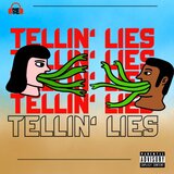 Tellin' Lies (with SHOOTEM)